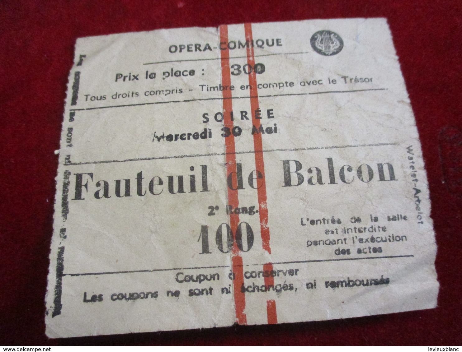 Opéra-Comique /Ticket D'entrée / Fauteuil De Balcon/ La Tosca /Miléna Monti/ Soirée/ Watelet-Arbelot/ Vers 1950   TCK172 - Eintrittskarten