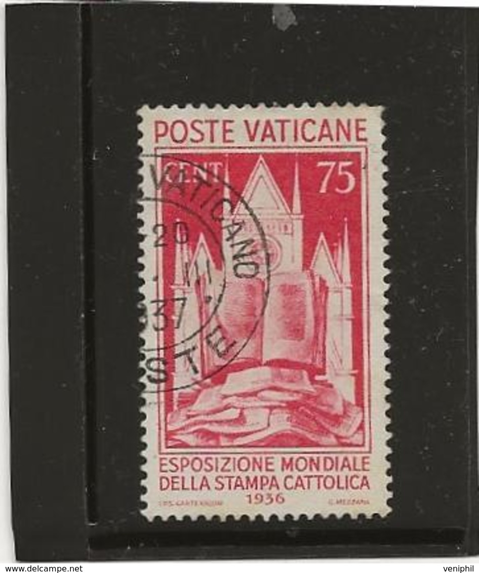 VATICAN - TIMBRE N° 76 OBLITERE  - ANNEE 1936 - COTE : 70 € - Used Stamps