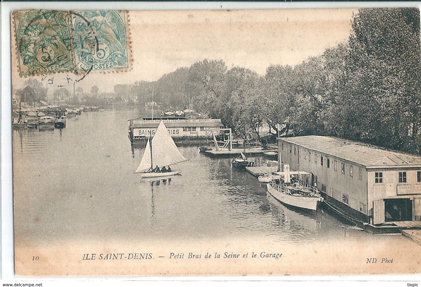 ILE - SAINT - DENIS    ( 93 )   Petit Bras De La Seine Et Le Garage  En  1900 - L'Ile Saint Denis