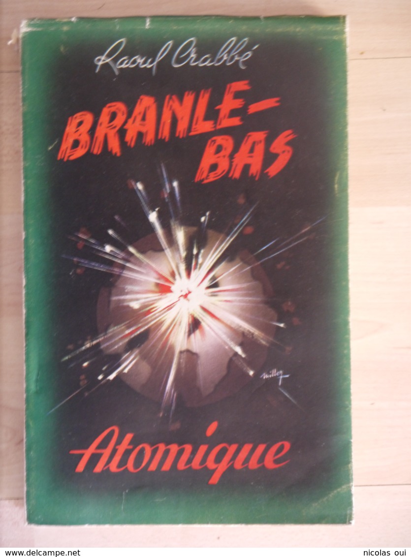 BRANLE BAS ATOMIQUE   RAOUL CRABBE - Autres & Non Classés