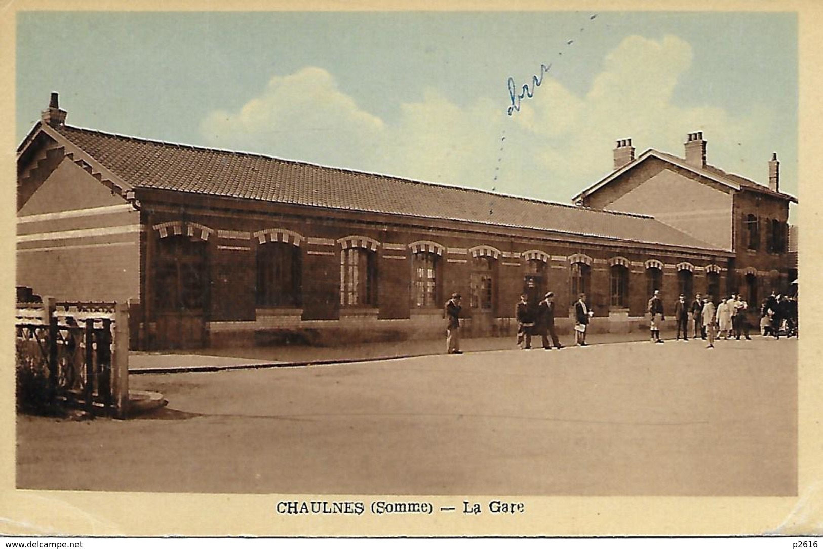 CHAULNES -  LA GARE -  CARTE COLORISEE - Chaulnes