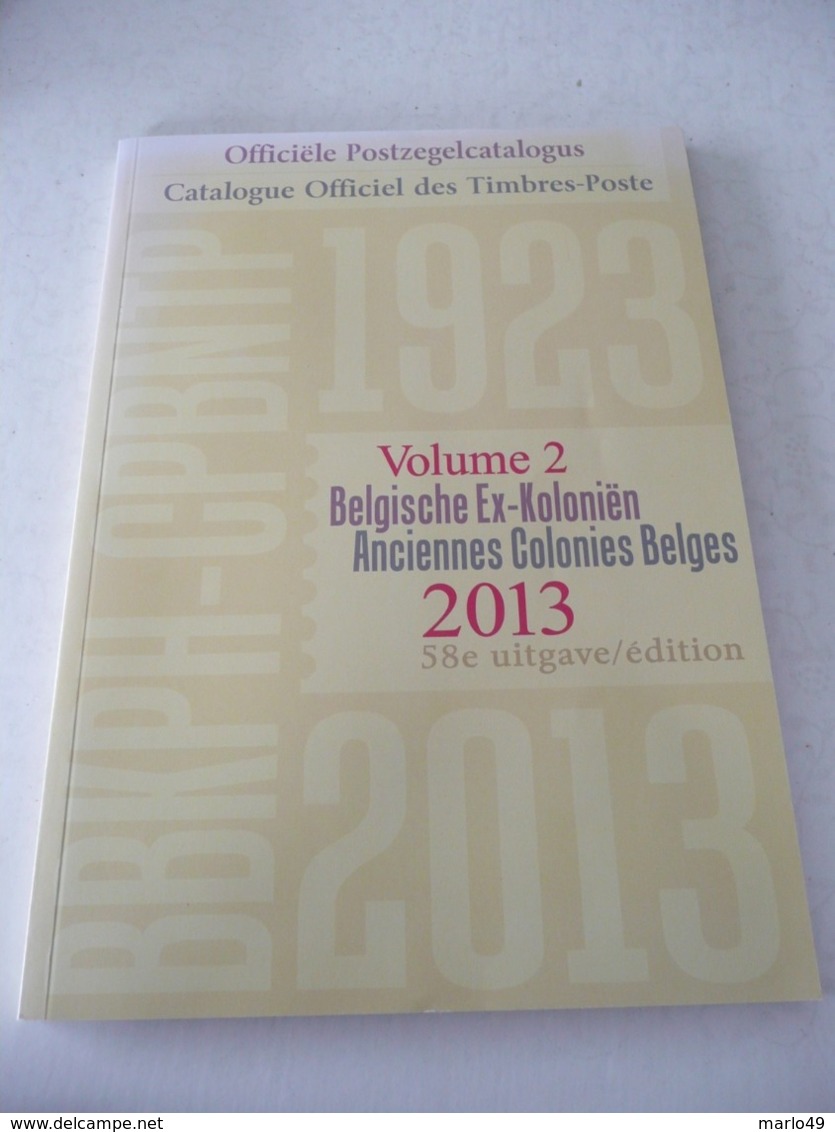 POSTZEGELCATALOGUS  BELGIE 2013 VOLUME 1 & VOLUME 2 - België