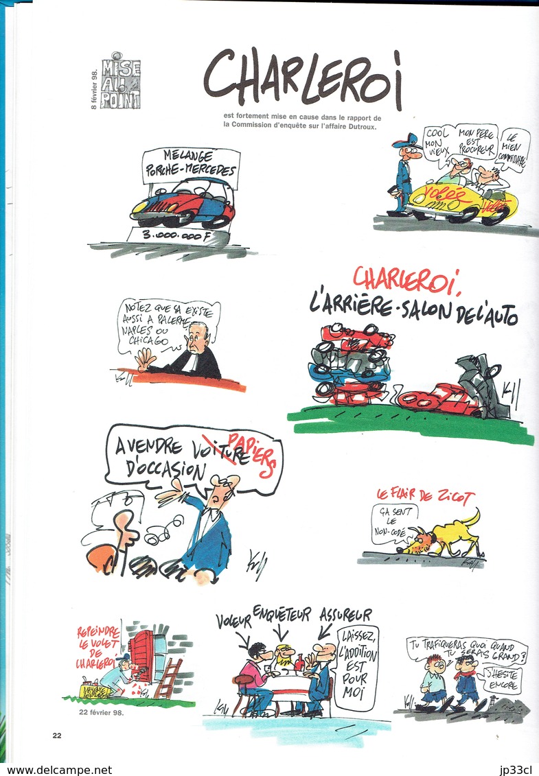 Pierre Kroll : Je Dis ça, Je Dis Rien, Petits Dessins 1998, Luc Pire, 96 Pages - Humour