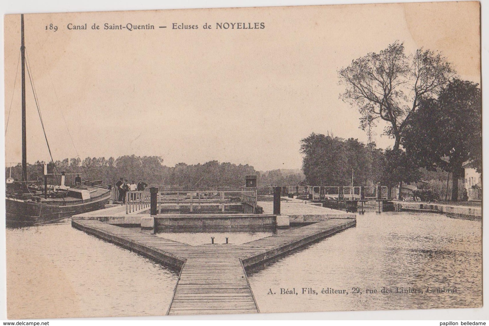 Aisne Saint Quentin Canal -  Ecluses De Noyelles   Béal Fils Editeur - Saint Quentin