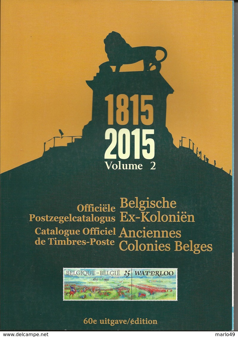 POSTZEGELCATALOGUS  BELGIE 2015 - VOLUME 1 & 2 - België