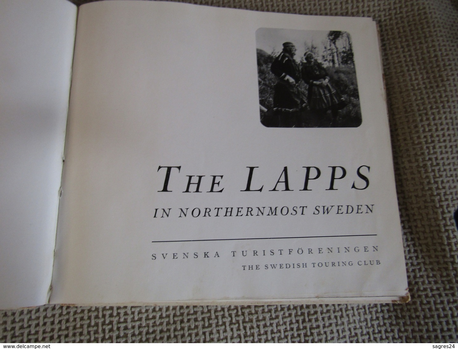 The Lapps In Northernmost Sweden - The Swedish Touring Club - 1950-Heute