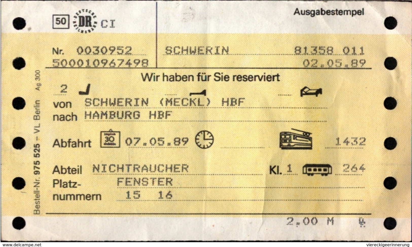 ! 2.5.1989 DDR Reservierung Der Deutschen Reichsbahn Von Schwerin In Mecklenburg Nach Hamburg, Eisenbahn, Ticket - Europa