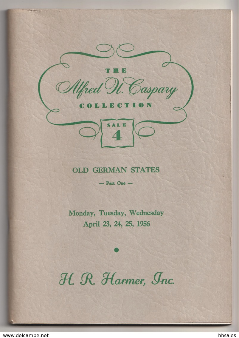 OLD GERMAN STATES, The CASPARY Collection, 1956 Harmers Auction Catalogue - Catalogues For Auction Houses