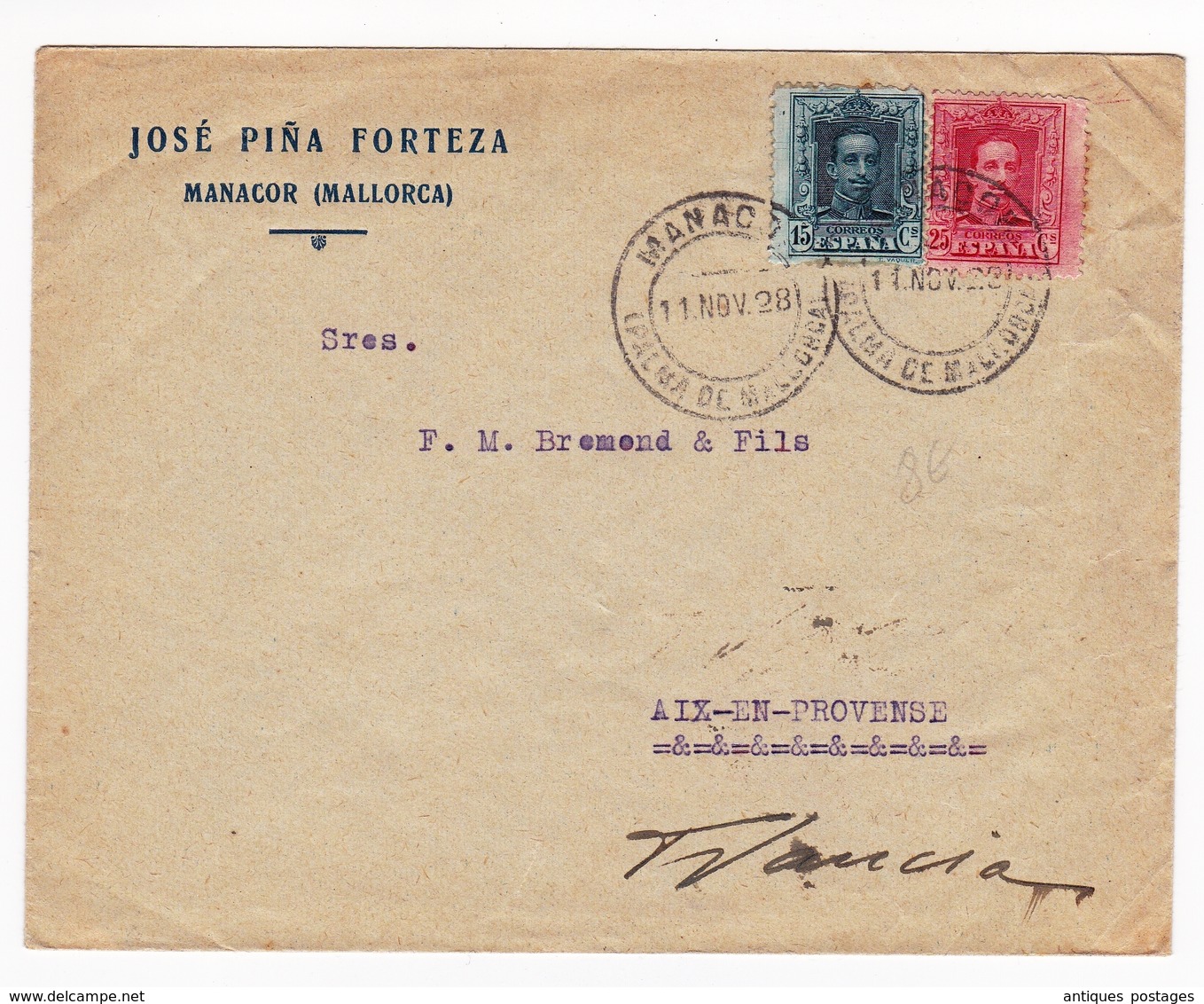 Manacor 1928 Mallorca España José Piña Forteza Aix En Provence - Cartas & Documentos