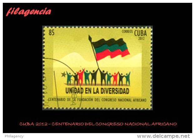 USADOS. CUBA. 2012-01 CENTENARIO DEL CONGRESO NACIONAL AFRICANO - Used Stamps