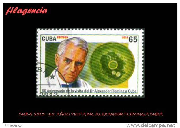 USADOS. CUBA. 2013-14 60 ANIVERSARIO DE LA VISITA DE ALEXANDER FLEMING A CUBA - Oblitérés