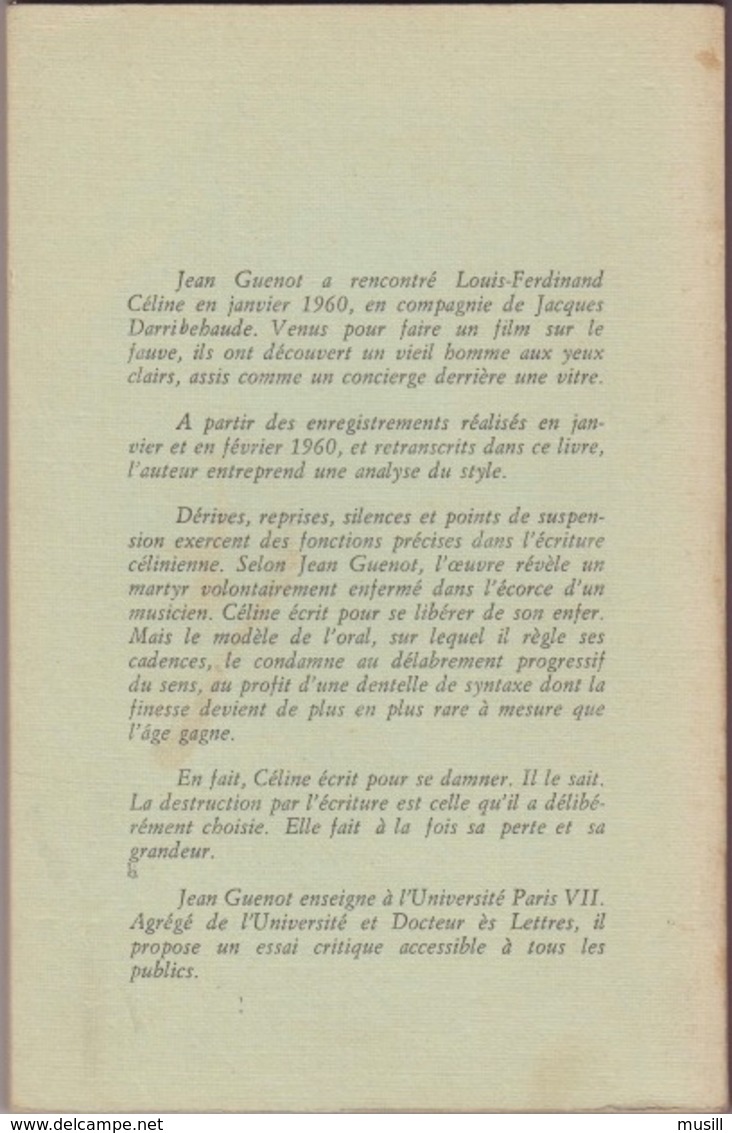 Louis-Ferdinand Céline Damné Par L'écriture, De Jean Guenot - Autres & Non Classés