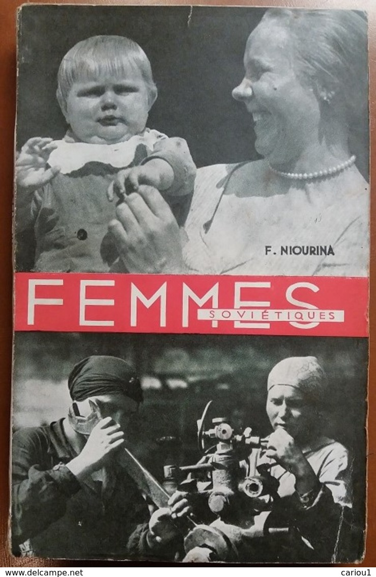 C1 Niourina FEMMES SOVIETIQUES 1934 Communisme URSS FEMINISME Propagande PCF PORT COMPRIS France - Histoire