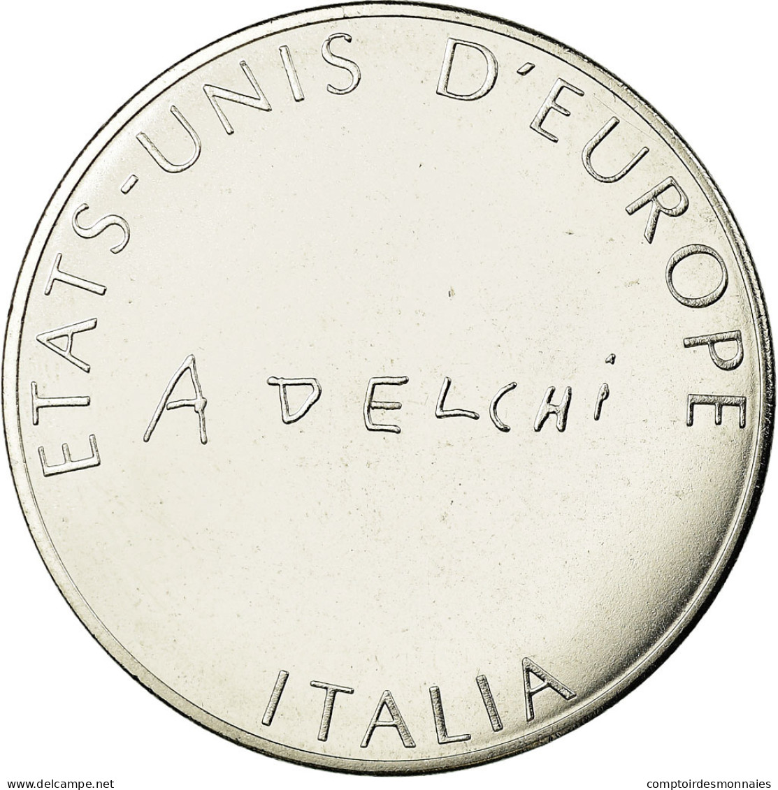 Italie, Médaille, Etats-Unis D'Europe, FDC, Silvered Bronze - Autres & Non Classés