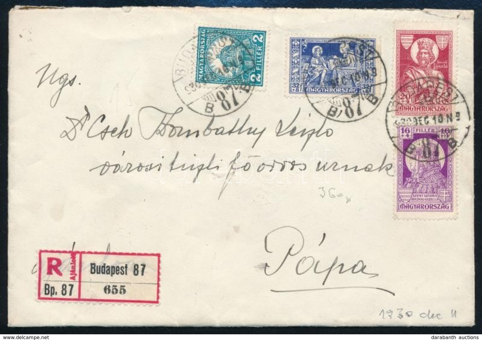 1930 Ajánlott Levél Szent Imre és Pengő-fillér Bérmentesítéssel / Registered Cover With 4 Stamps Franking - Sonstige & Ohne Zuordnung