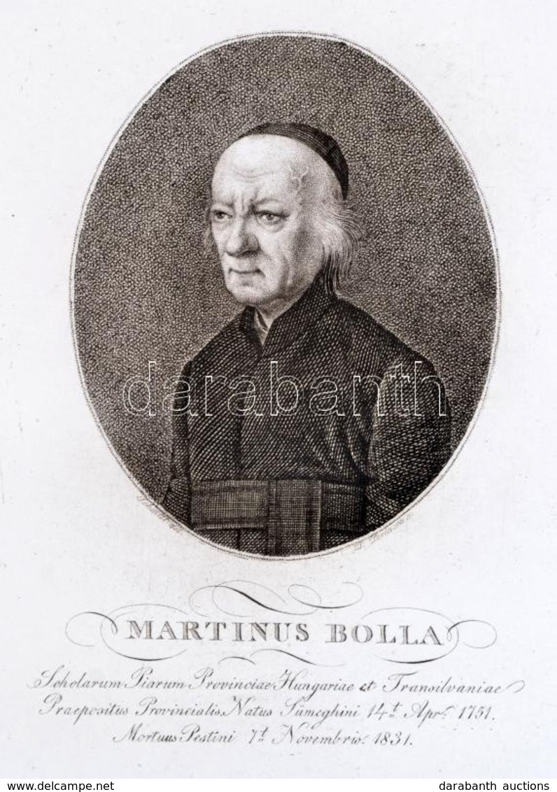 1831 Bolla Márton (1751-1831) Piarista Szerzetes, Tartományfőnök, Történész Rézmetszetű Portréja, Schmitt József Festmén - Stiche & Gravuren