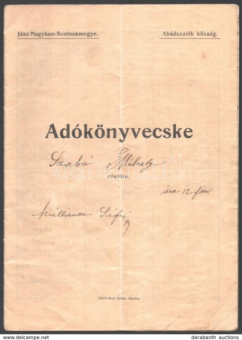 Cca 1920 Abádszalók, Községi Mezőőr Adókönyvecskéje - Ohne Zuordnung