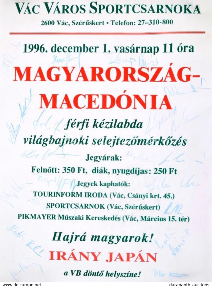 1996 Magyarország-Macedónia Futballmérkőzés Plakátja, Aláírásokkal, 47×34 Cm - Sonstige & Ohne Zuordnung
