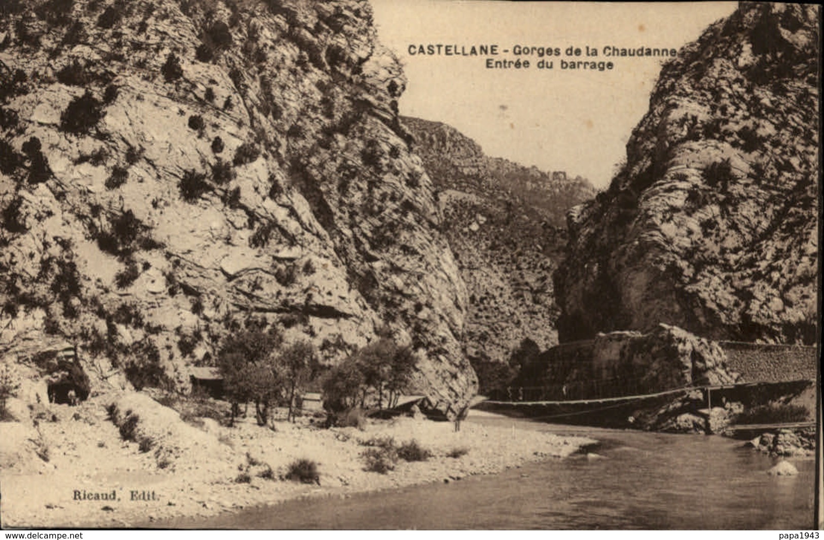 04  CASTELLANE  Gorges De La Chaudanne Entrée Du Barrage - Castellane