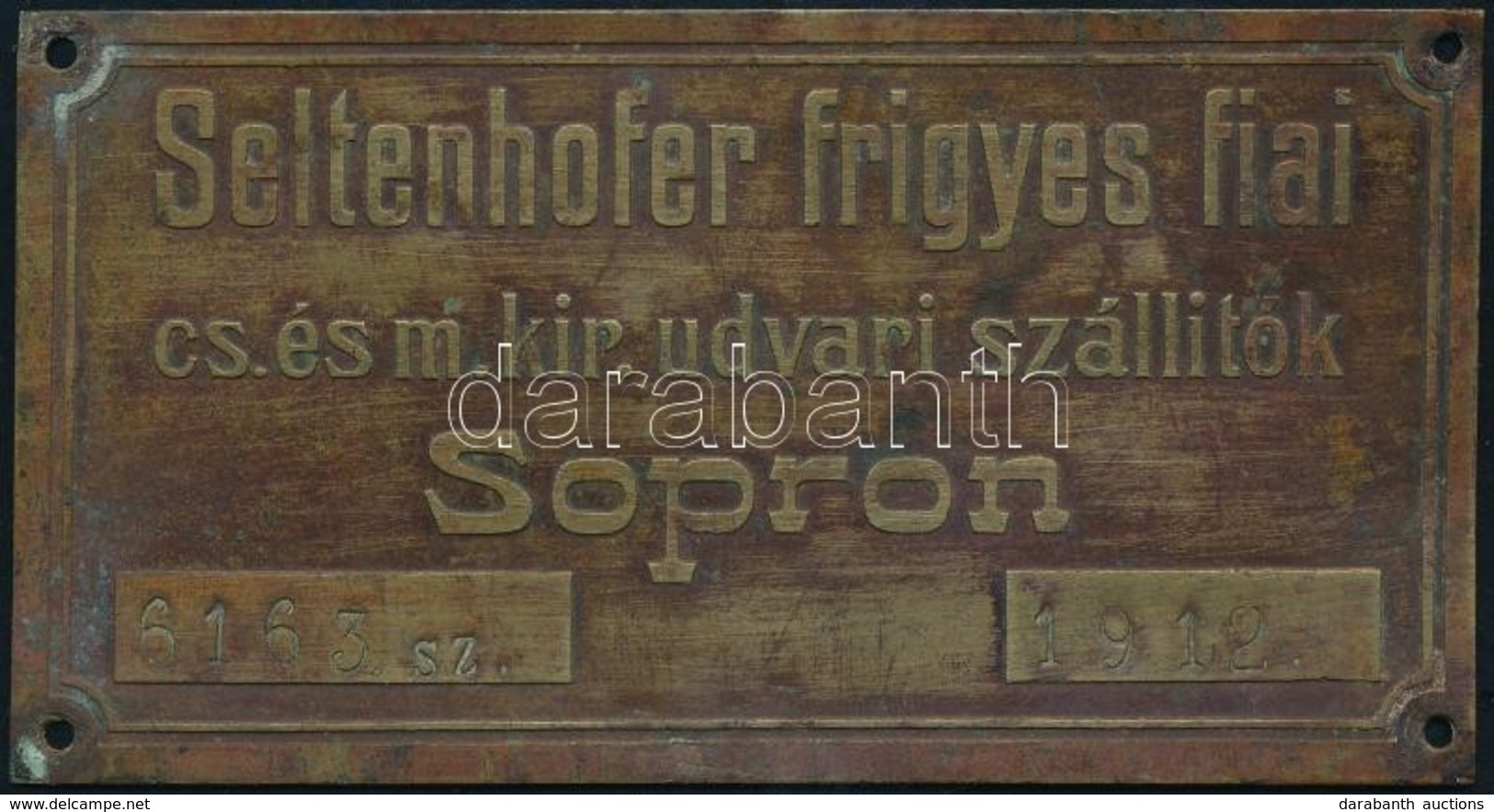 1912 Sopron, Seltenhofer Frigyes Fiai Harangöntő Vállalat Reklámtáblája, Réz, 6x11,5 Cm - Werbung