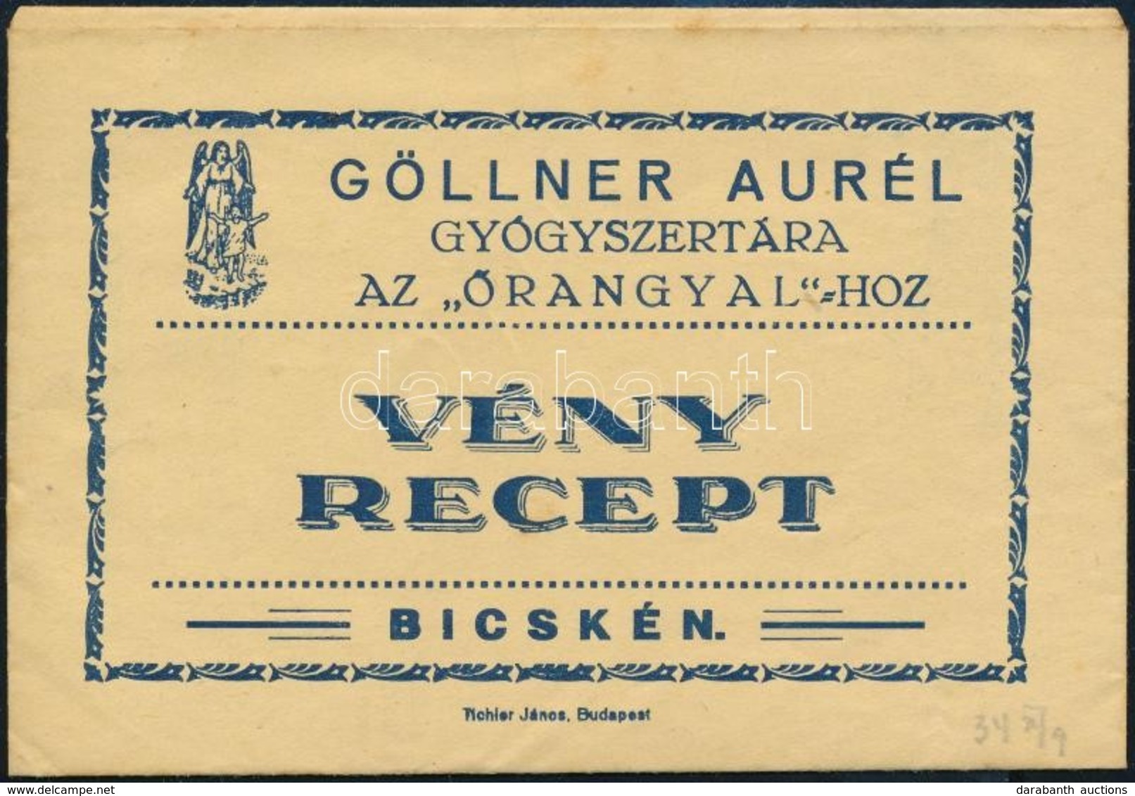 1934 Bicske, Göllner Aurél Gyógyszertára Az "Őrangyal"-hoz Gyógyszertári Recept Boríték, Benne Recepttel (Felcsút, Dr. C - Werbung