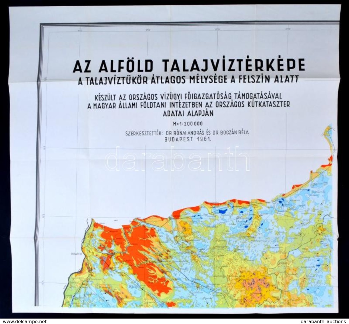 1961 Az Alföld Talajvíztérképe, A Talajvíztükör átlagos Mélysége A Felszín Alatt, Szerk.: Dr. Rónai András-Dr. Boczán Bé - Sonstige & Ohne Zuordnung