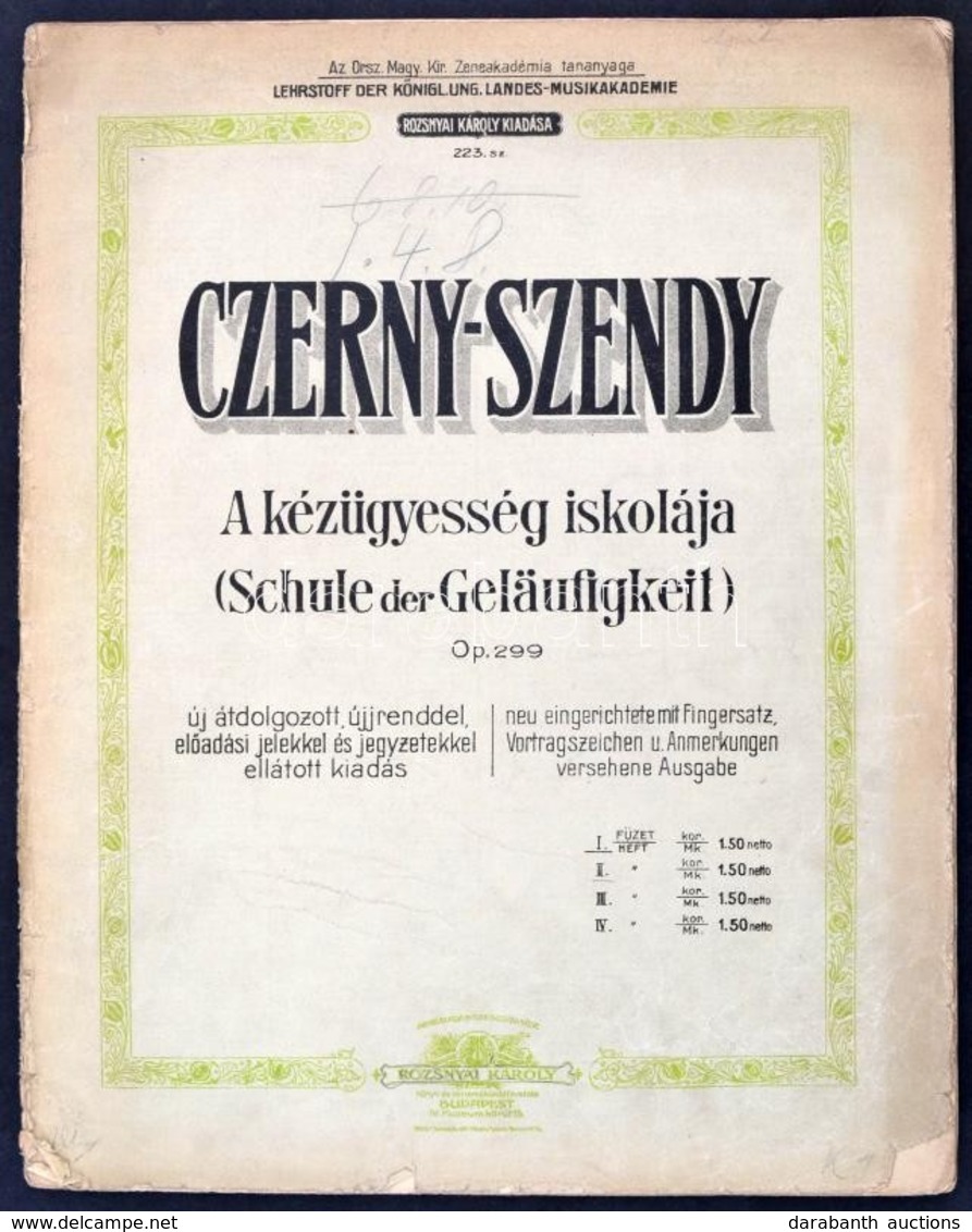Czerny-Szendy: A Kézügyesség Iskolája Zongorára. Kottafüzet - Sonstige & Ohne Zuordnung