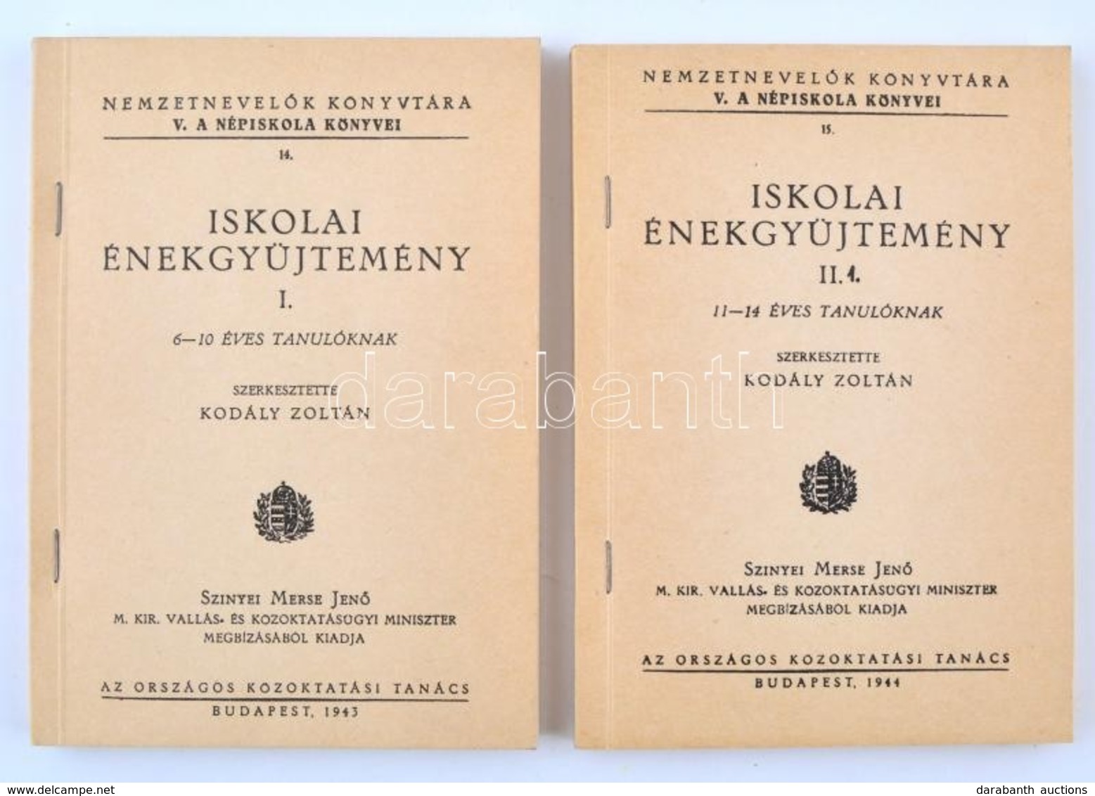 Kodály Zoltán: Iskolai énekgyűjtemény I.-II. Köt. Pécel, 1991, Csökmei Kör. Reprint Kiadás. Kiadói Papírkötés. - Sonstige & Ohne Zuordnung