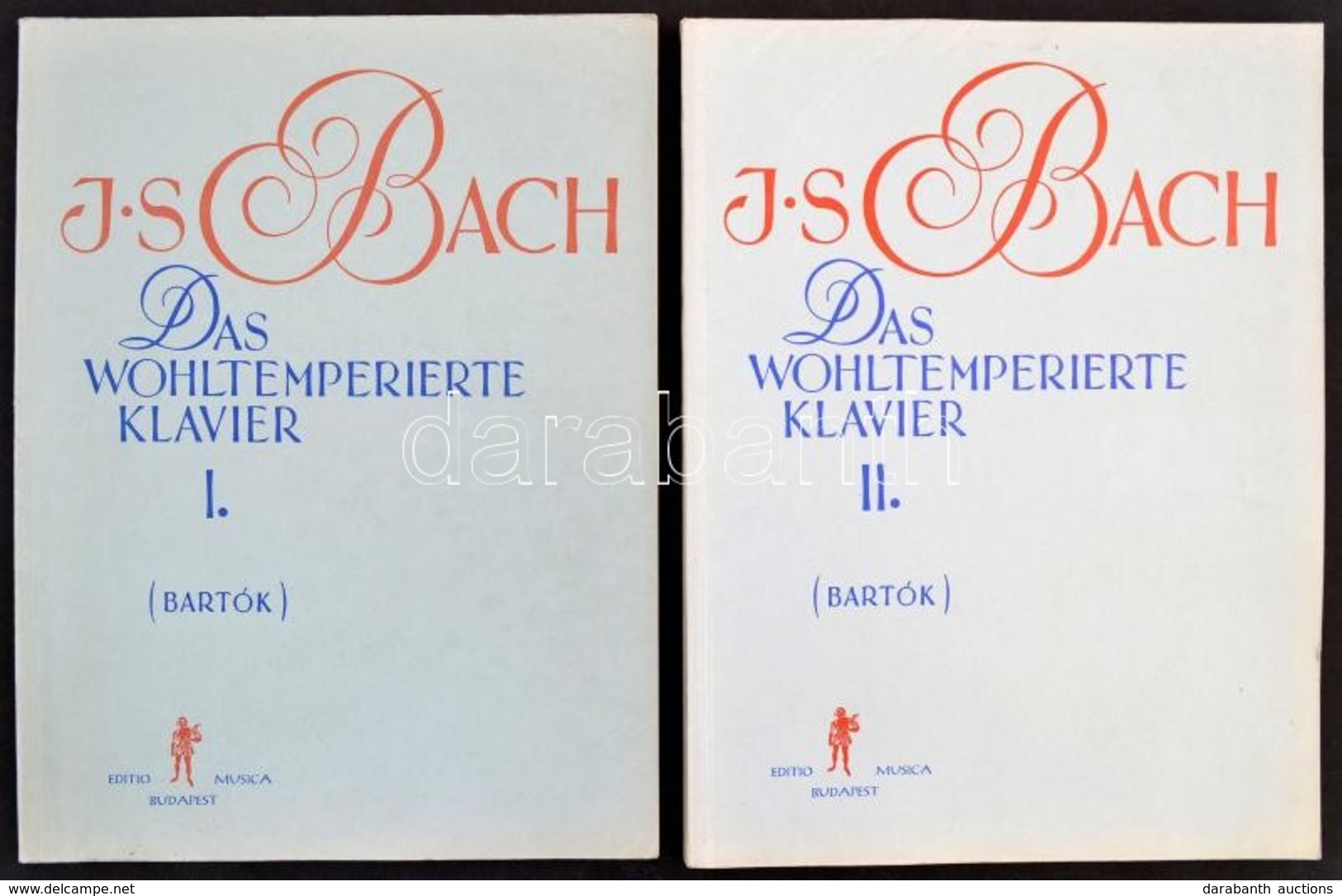 J. S. Bach: Das Wohltemperierte Klavier. I-II. 48 Preludium és Fuga Fokozatos összeállításban, Ujjrenddel, Előadási Jele - Sonstige & Ohne Zuordnung
