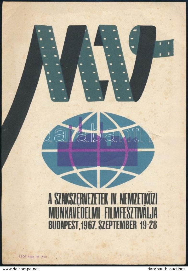 1967 Szakszervezetek IV. Nemzetközi Munkavédelmi Filmfesztiválja 1967. Szept. 19-28.,villamosplakát, Bp. Ságvári-ny., Ki - Sonstige & Ohne Zuordnung
