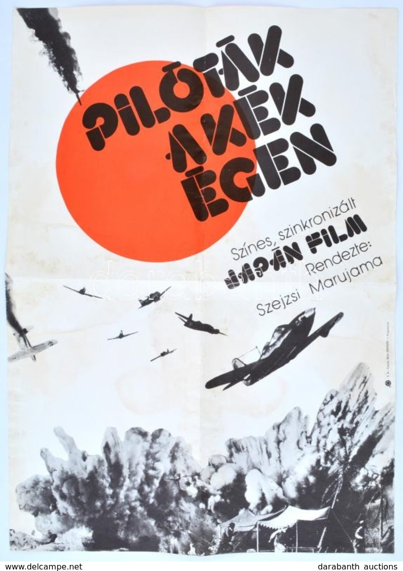 1990 Pilóták A Kék égen C. Film Plakátja (Szejzsi Marujama (1976), Jelzett (RW), Bp. MOKÉP, Progresprint, Hajtásnyommal, - Sonstige & Ohne Zuordnung