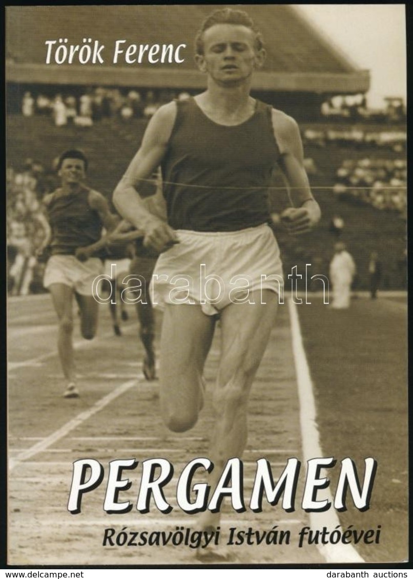 Török Ferenc: Pergamen. Rózsavölgyi István Futóévei. Bp., 1999, Nyi-ki Bt. Kiadói Papírkötés. - Sin Clasificación