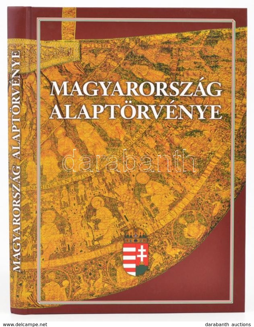 Magyarország Alaptörvénye. Bp., 2018, Magyar Közlöny. Kiadói Kartonált Papírkötés. - Ohne Zuordnung