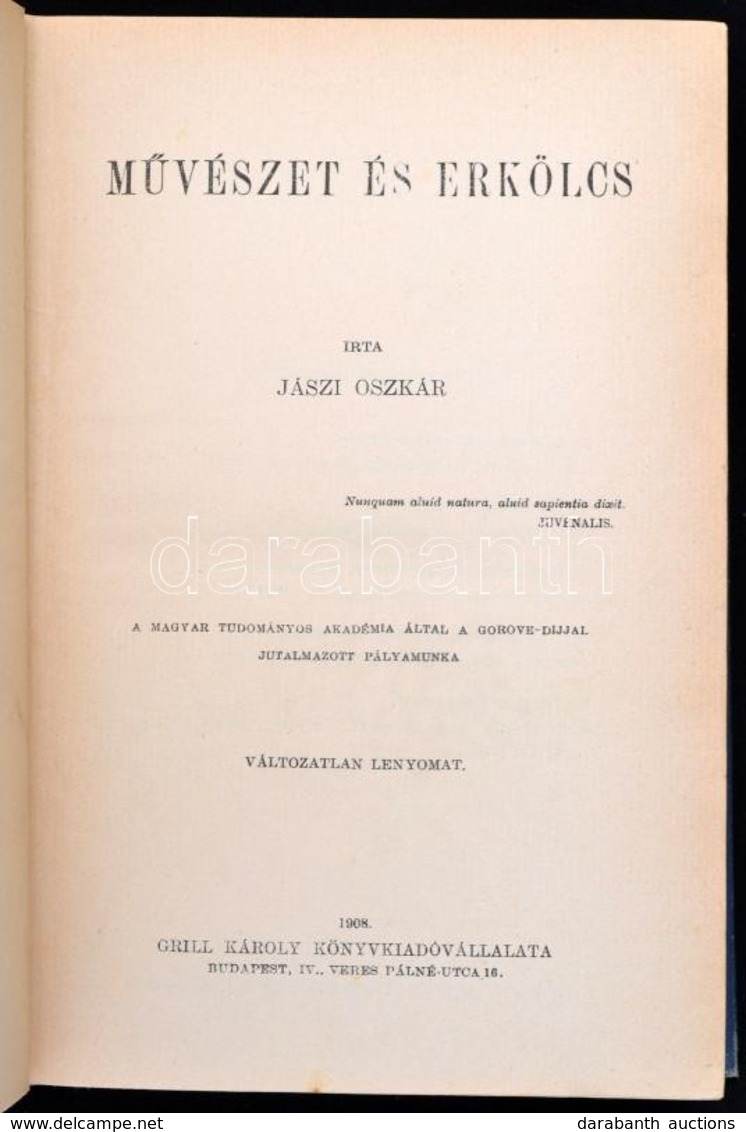 Jászi Oszkár: Művészet és Erkölcs. Társadalomtudományi Könyvtár. Bp.,1908, Grill Károly, XX+439 P. Kiadói Kopott Egészvá - Sin Clasificación