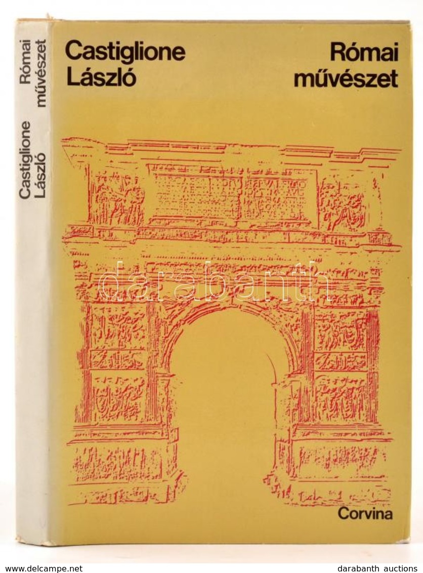 Castiglione László - Római Művészet. Bp., Corvina, 1971. Kiadói Egészvászon-kötés Kiadói Papír Védőborítóval. - Sin Clasificación