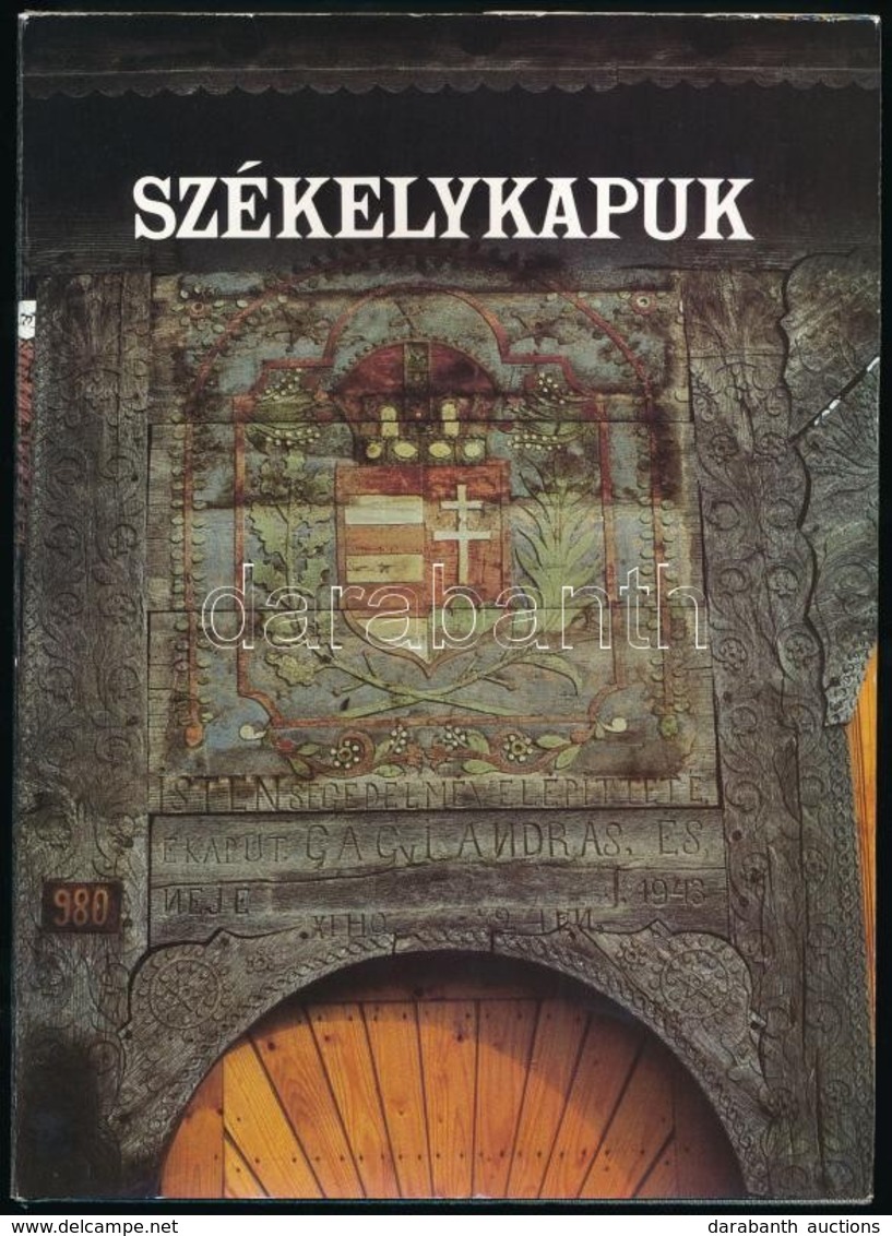 Olasz Ferenc: Székelykapuk. Bp., 1989, Hunnia Filmstúdió Vállalat. Kiadói Egészvászon Kötés, Papír Védőborítóval, Jó áll - Non Classés