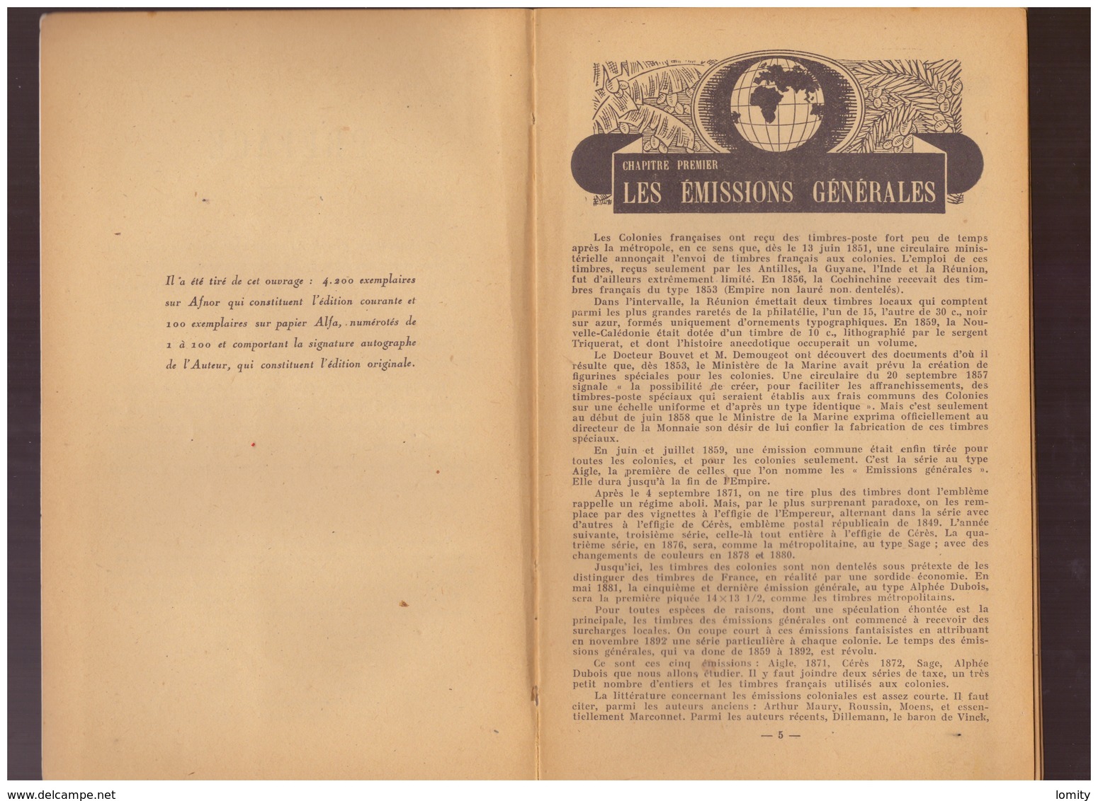 LOCARD Edmond, Les EMISSIONS GENERALES Des Colonies Françaises, Lyon, Ed. Robert JUNG, 118 Pages - Colonies Et Bureaux à L'Étranger