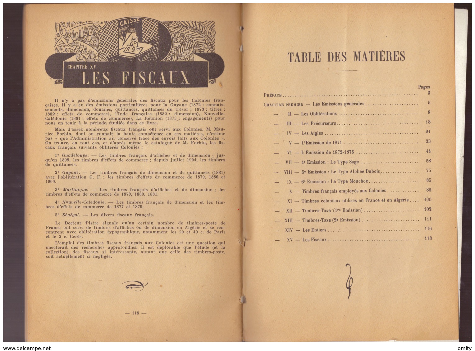 LOCARD Edmond, Les EMISSIONS GENERALES Des Colonies Françaises, Lyon, Ed. Robert JUNG, 118 Pages - Colonies Et Bureaux à L'Étranger