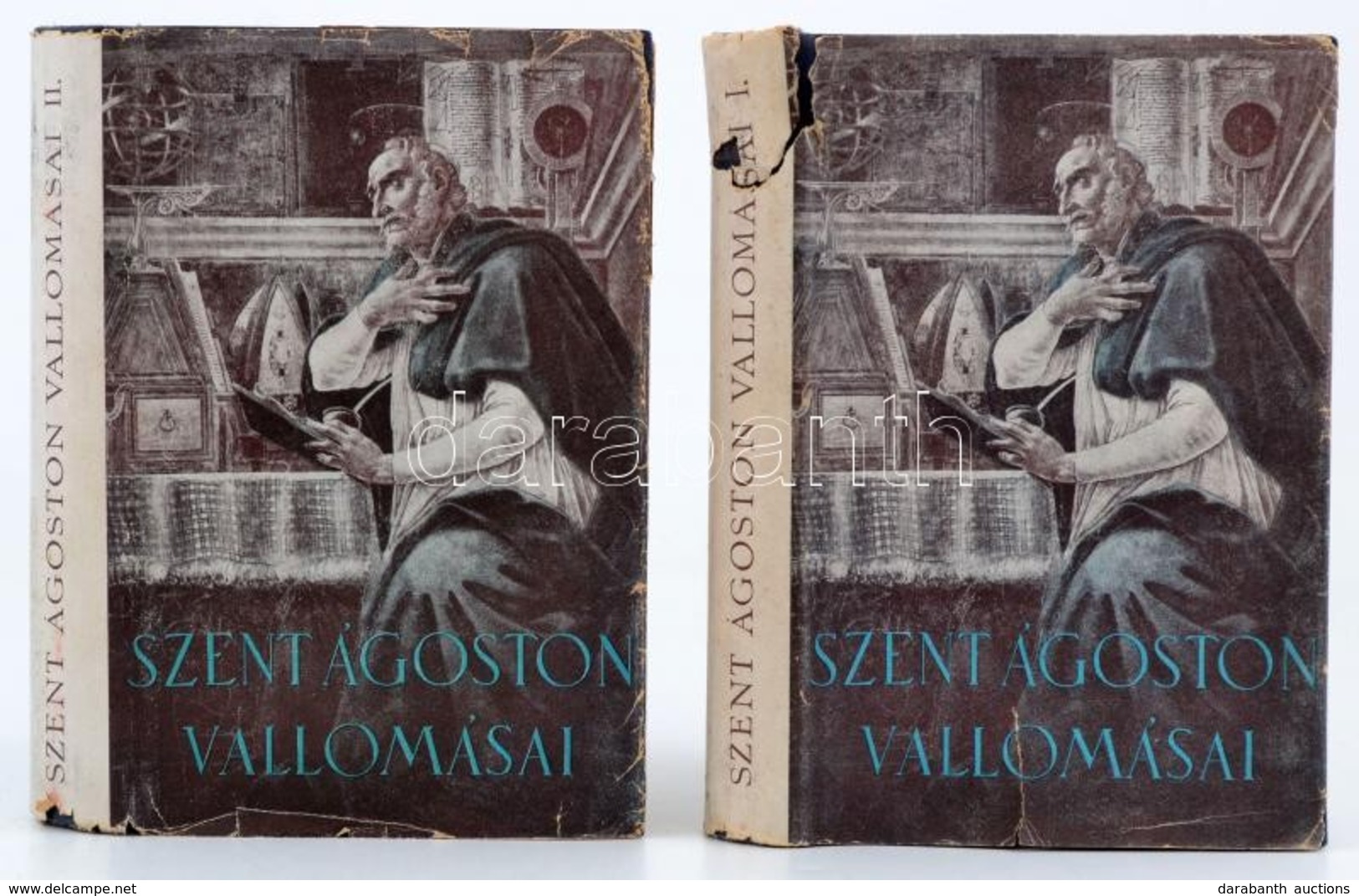 [Aurelius Augustinus]: Szent Ágoston Vallomásai I-II. Kötet. (I. Kötet: I-V. Könyv, II. Kötet: VI-X. Könyv.) Fordította  - Ohne Zuordnung