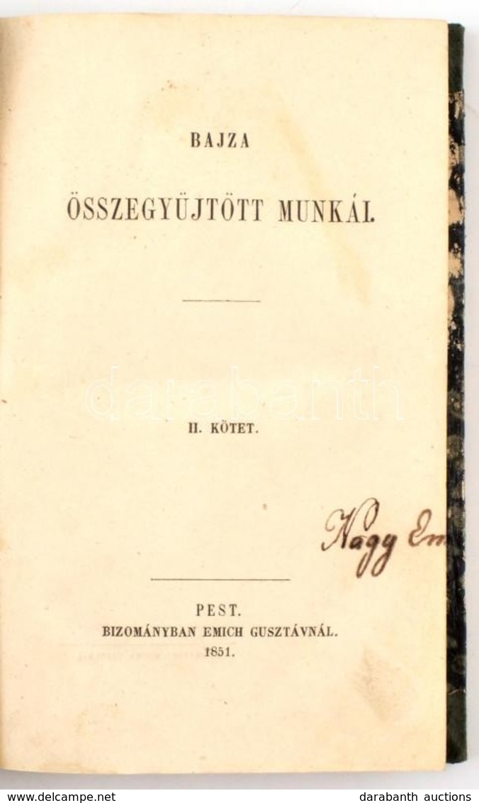 Bajza [József] összegyűjtött Munkái II. Kötet. Pest, 1851, Emich Gusztáv, 378+8 P. Első Kiadás. Korabeli Aranyozott Félv - Ohne Zuordnung