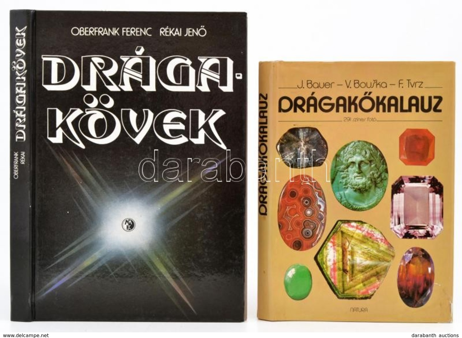 Dr. Oberfrank Ferenc-Rékai Jenő: Drágakövek. Bp.,1984, Műszaki. 2. Kiadás. Kiadói Kartonált Papírkötés.+J. Bauer-V. Bous - Ohne Zuordnung