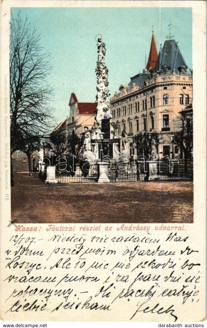 T2/T3 1907 Kassa, Kosice; Fő Utca, Andrássy Udvar, Szentháromság Szobor. Cattarino Kiadása / Main Street, Trinity Statue - Ohne Zuordnung