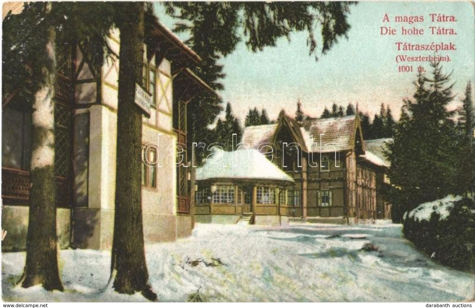 T3 1914 Tátraszéplak, Tatranska Polianka, Westerheim (Magas-Tátra, Vysoké Tatry); Szálloda Télen. Divald Károly Műintéze - Ohne Zuordnung