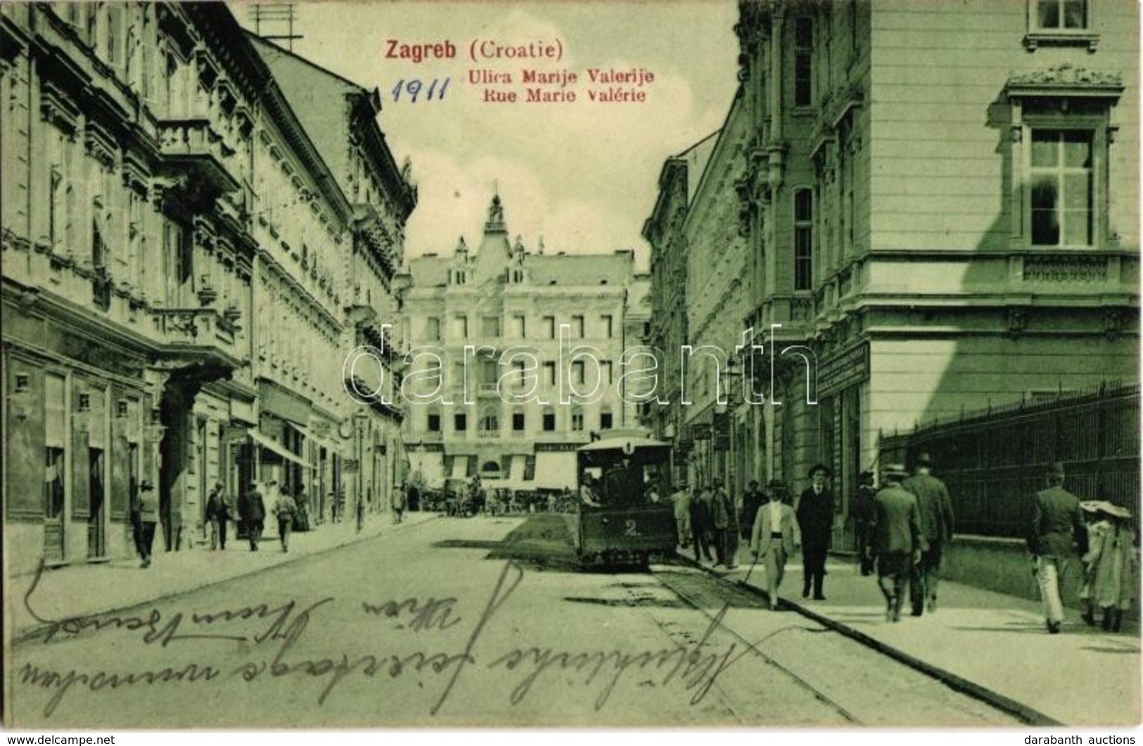 * T2 1911 Zágráb, Zagreb; Ulica Marije Valerije / Mária Valéria Utca, Villamos, Lobl üzlete. Kiadja Jul. Hühn / Street V - Sin Clasificación
