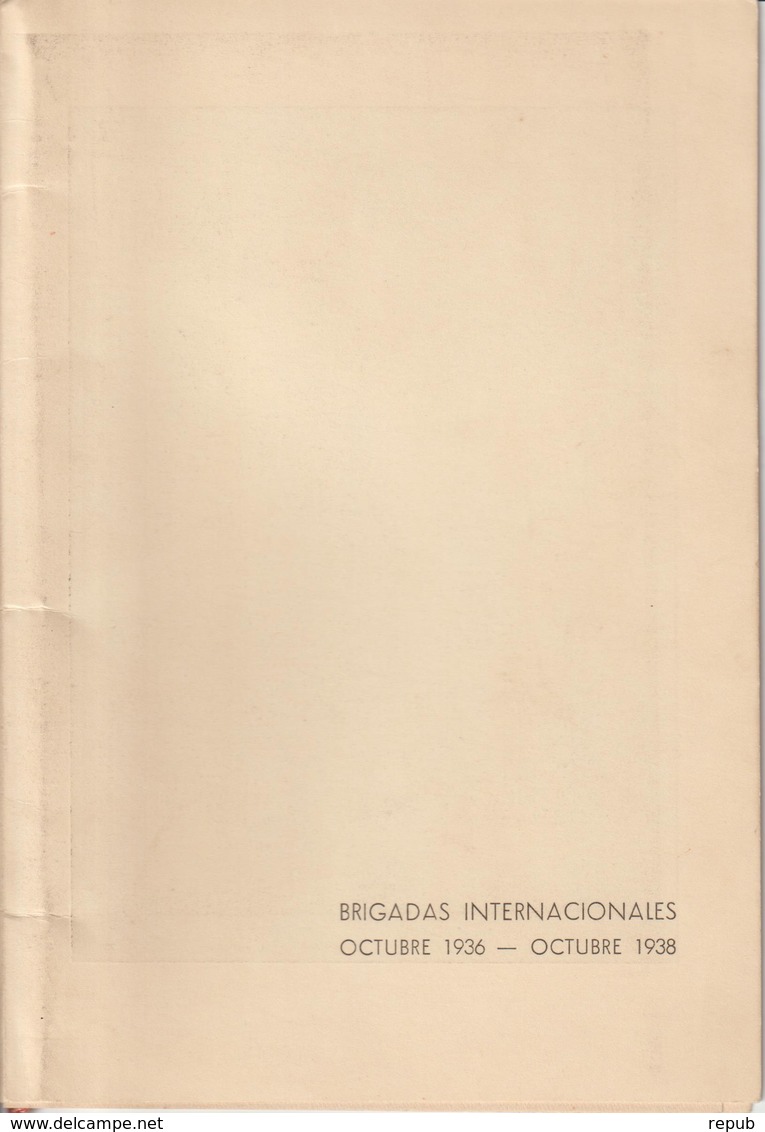 Guerre D'Espagne Plaquette émisse En L'honneur Des Brigades Internationales Texte Et Dédicace De Dolorès Ibarruri - Historische Dokumente