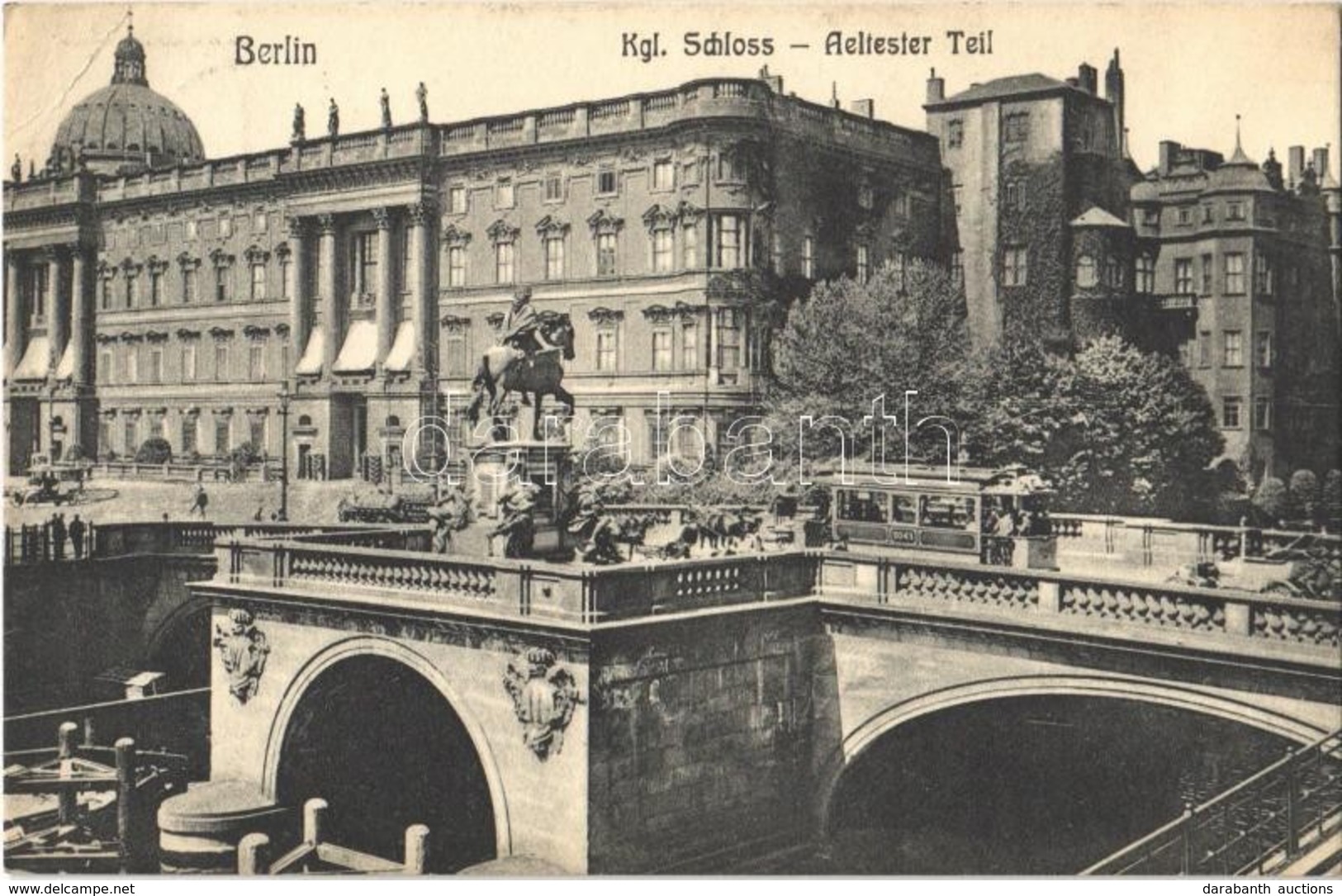 T2/T3 1912 Berlin, Kgl. Schloss, Aeltester Teil / Castle, Bridge, Tram (EK) - Ohne Zuordnung