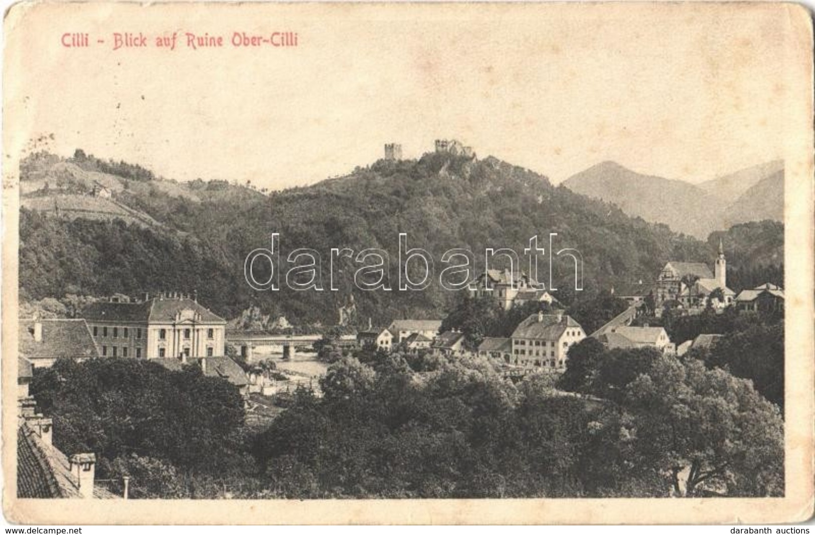 * T3 Celje, Cilli, Blick Auf Ruine Ober / Castle Ruins + K.u.K. Cancellation (fl) - Ohne Zuordnung