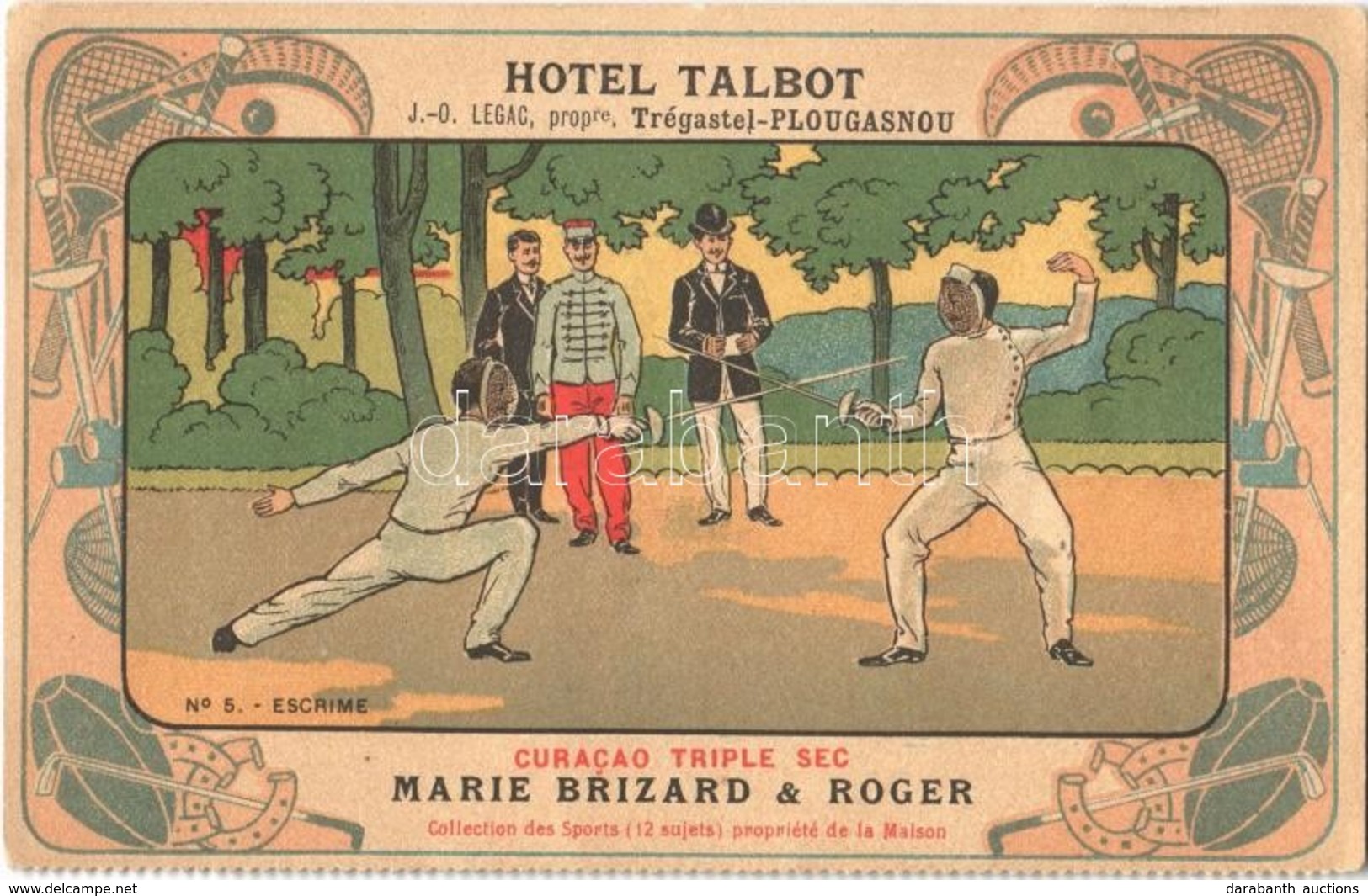 ** T2/T3 Hotel Talbot, Trégastel- Plougasnou. Curacao Triple Sec Marie Brizard & Roger No. 5. Escrime / Fencing, Adverti - Ohne Zuordnung