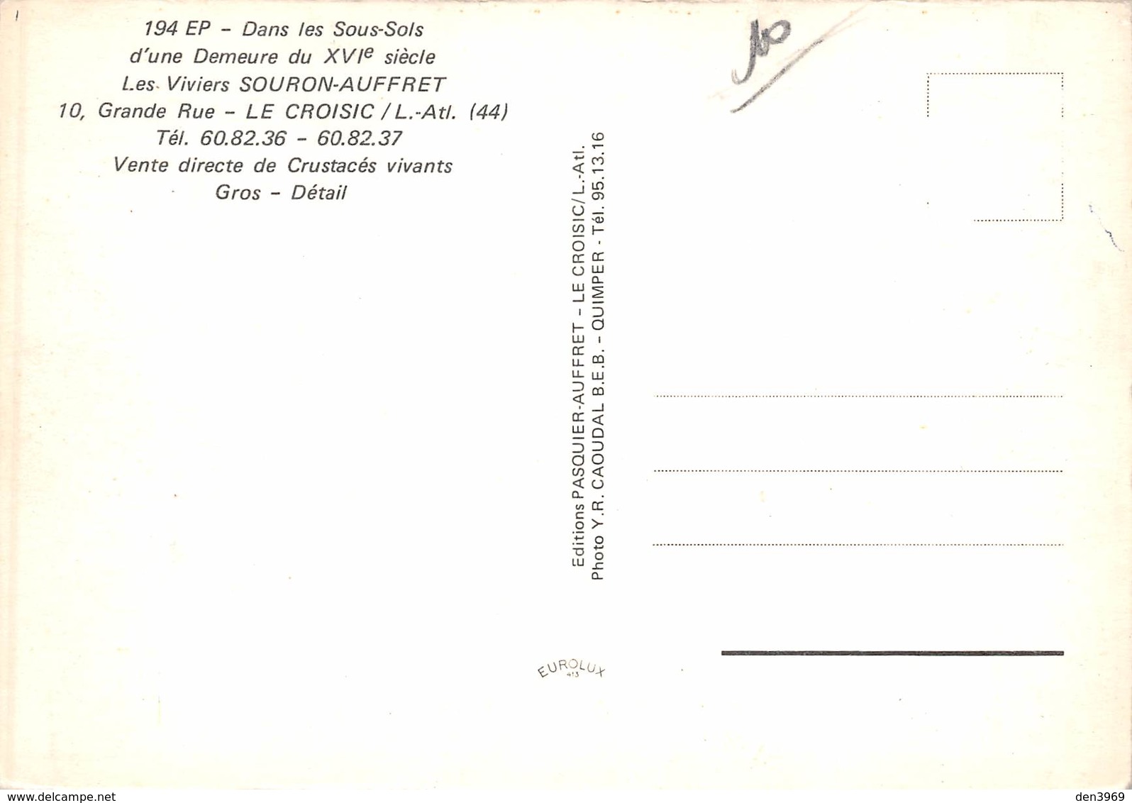 Le CROISIC - Les Viviers Souron-Auffret, 10 Grande Rue - Crustacés, Ecrevisses, Homard, Crabes - Le Croisic