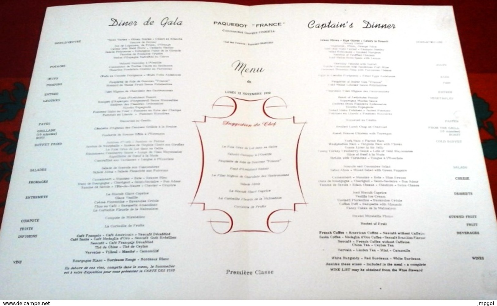 Menu Paquebot France "Dîner De Gala" 12 Novembre 1962 Chef Raymond Grangier Cdt Georges Croisile Ill Michel Ciry - Menus